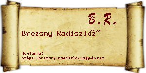 Brezsny Radiszló névjegykártya